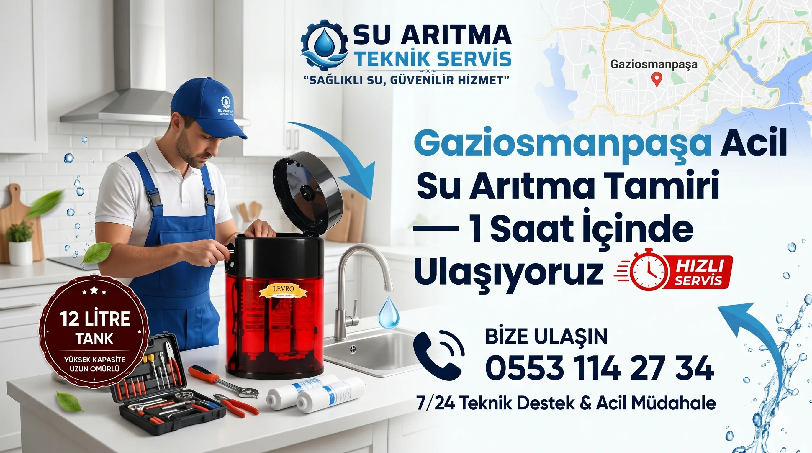 Gaziosmanpaşa Acil Su Arıtma Tamiri — 1 Saat İçinde Ulaşıyoruz