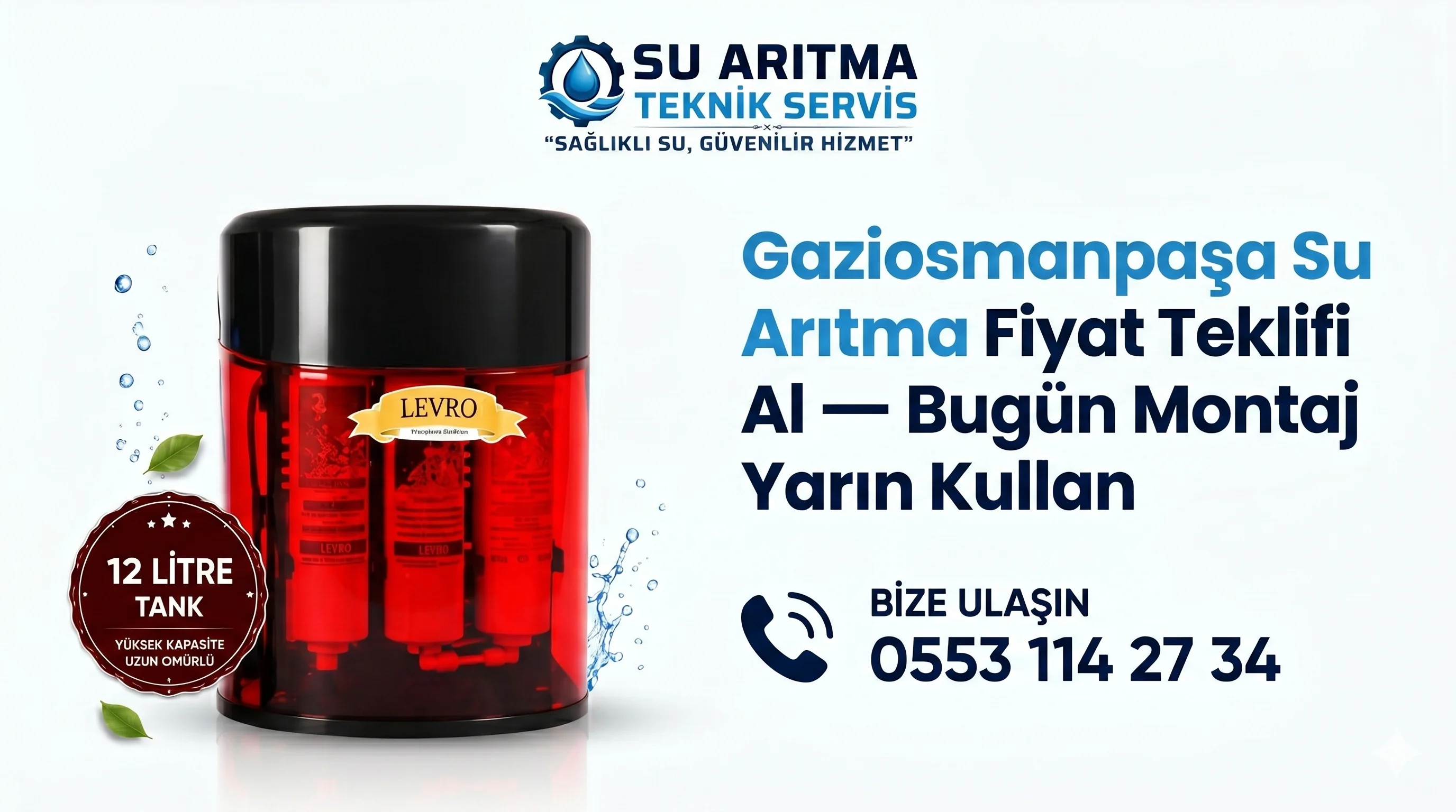 Gaziosmanpaşa Su Arıtma Fiyat Teklifi Al — Bugün Montaj Yarın Kullan